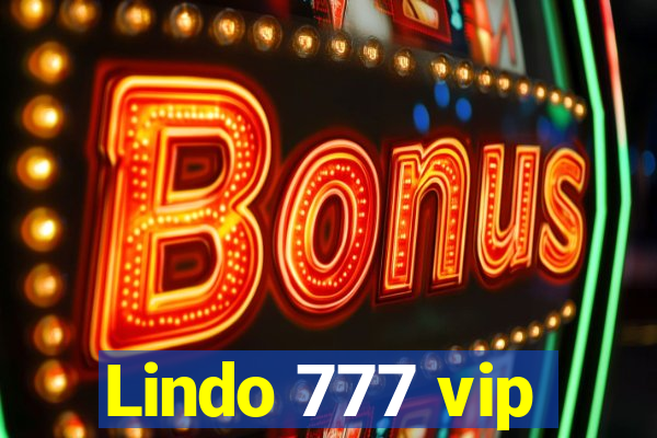 Lindo 777 vip